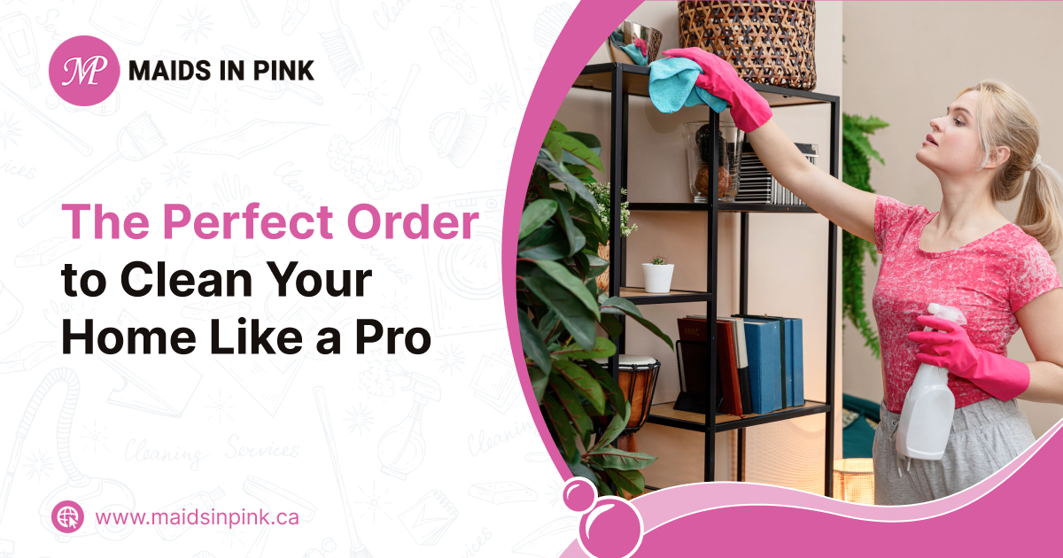 Best order to clean your home